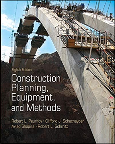 Construction Planning, Equipment, and Methods (8th Edition) BY Peurifoy - Orginal Pdf